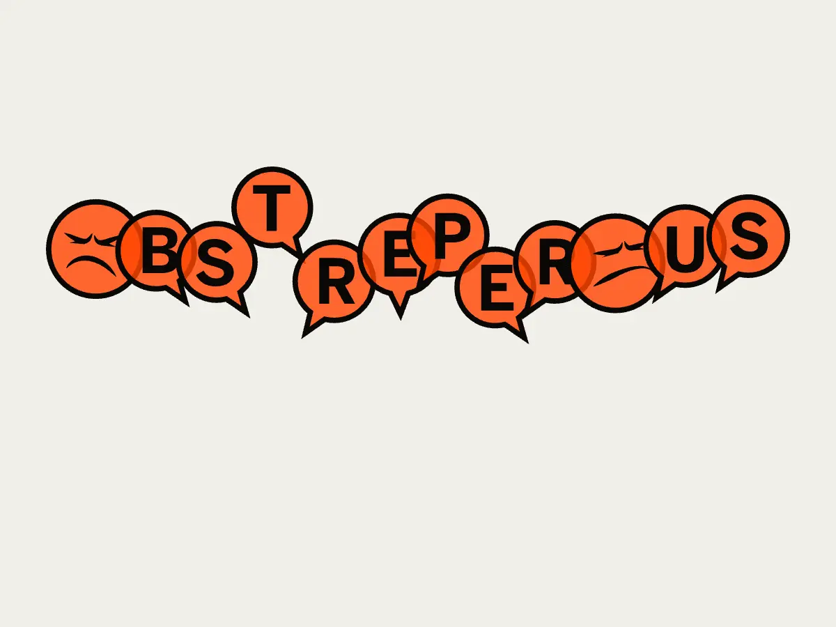 obstreperous